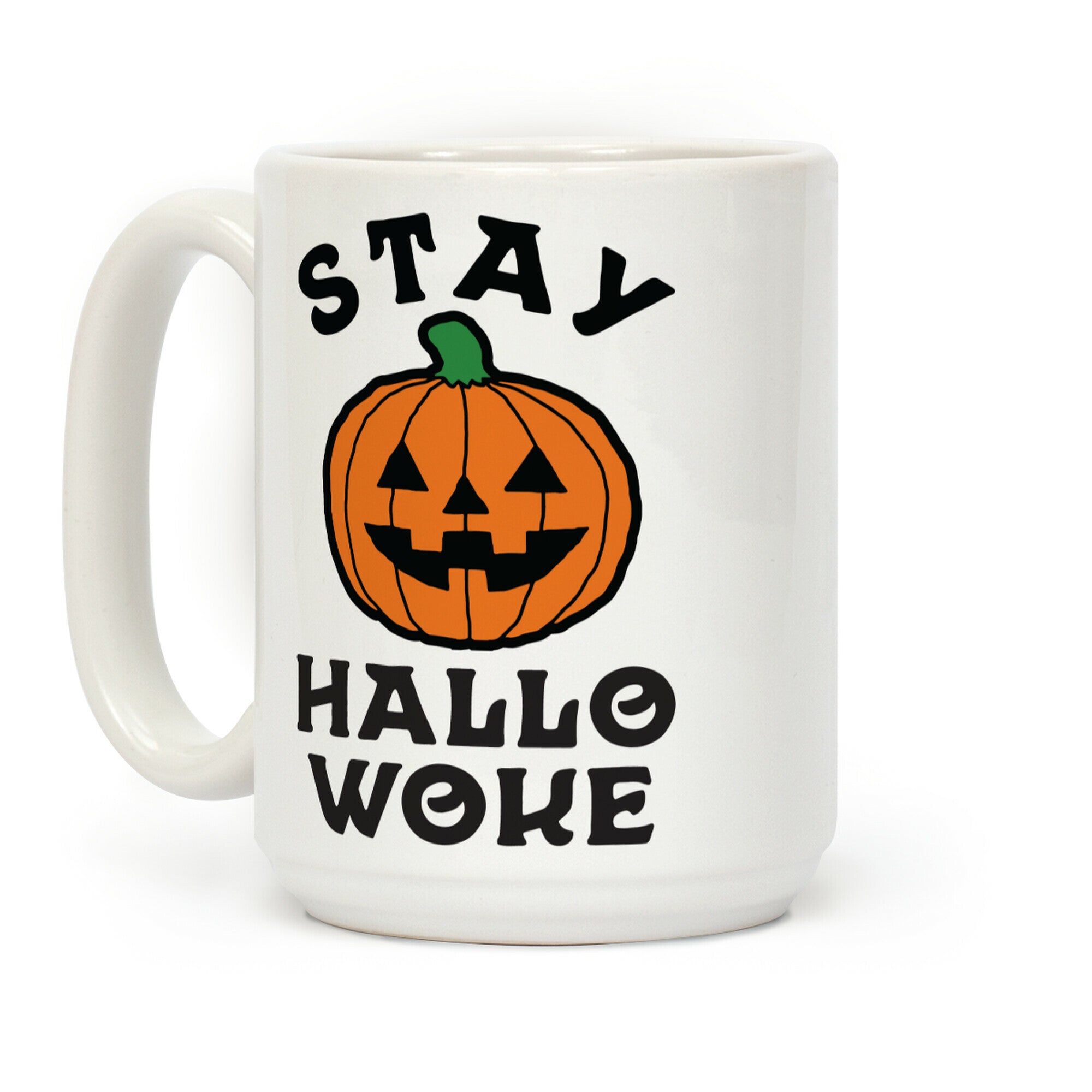 Stay Hallowoke Coffee Mug