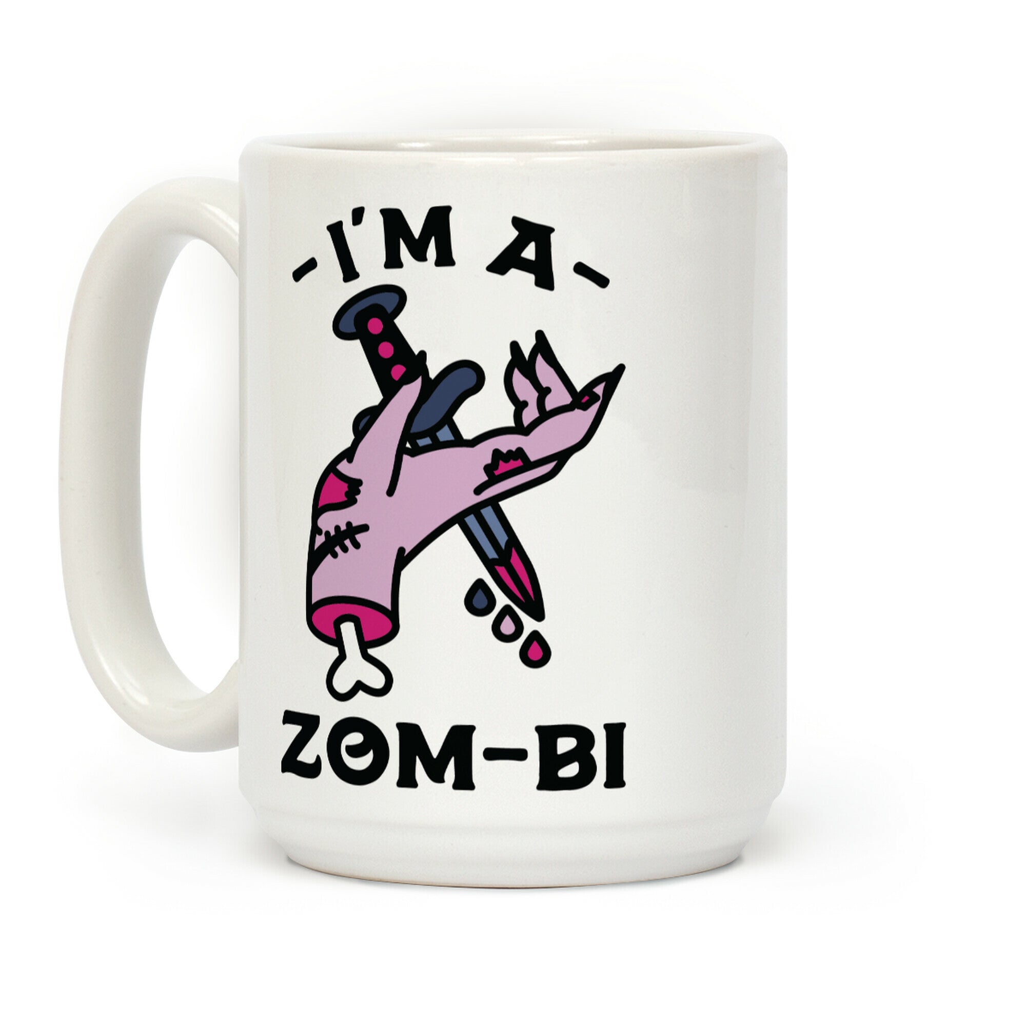 I'm a Zom-bi Coffee Mug