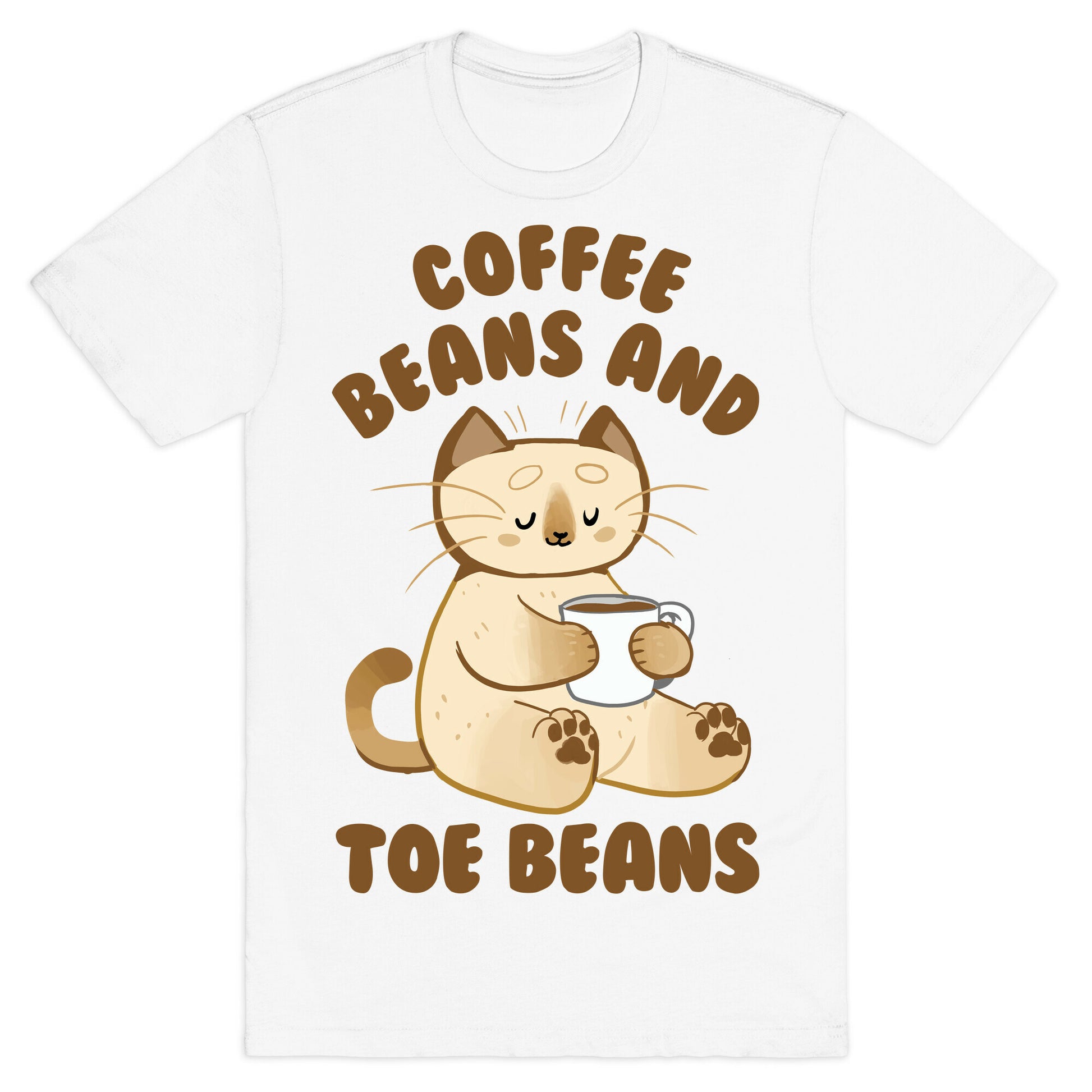 Coffee Beans and Toe Beans T-Shirt