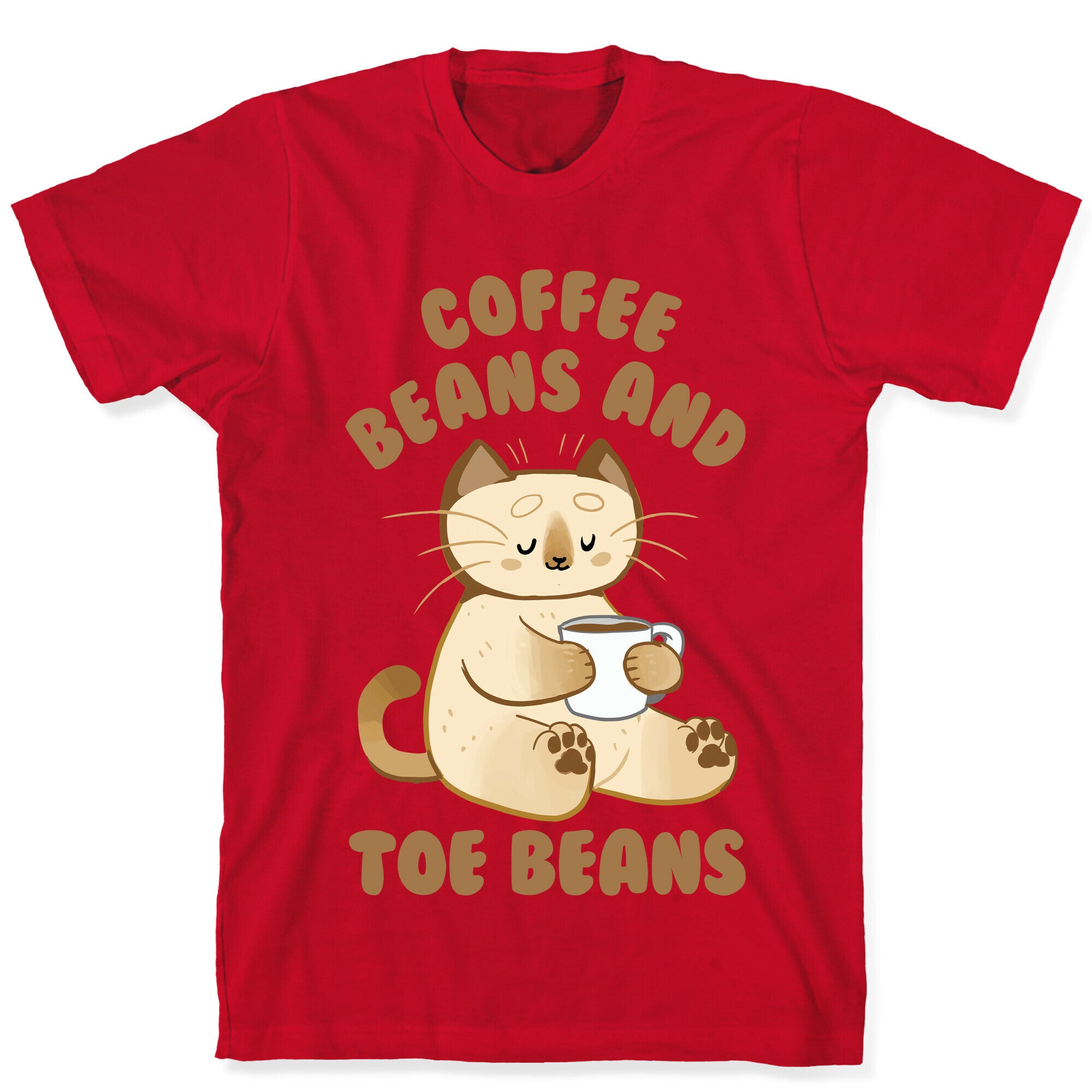 Coffee Beans and Toe Beans T-Shirt