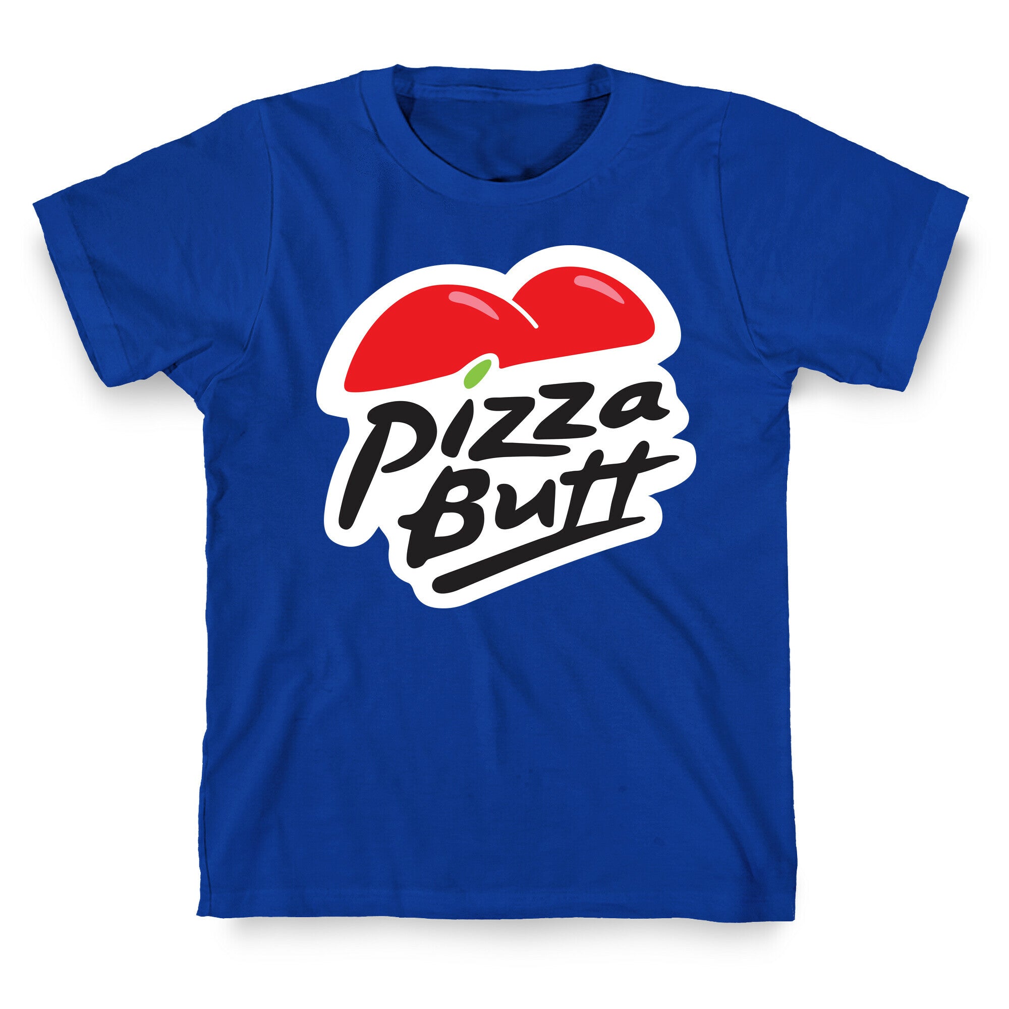 Pizza Butt Parody T-Shirt