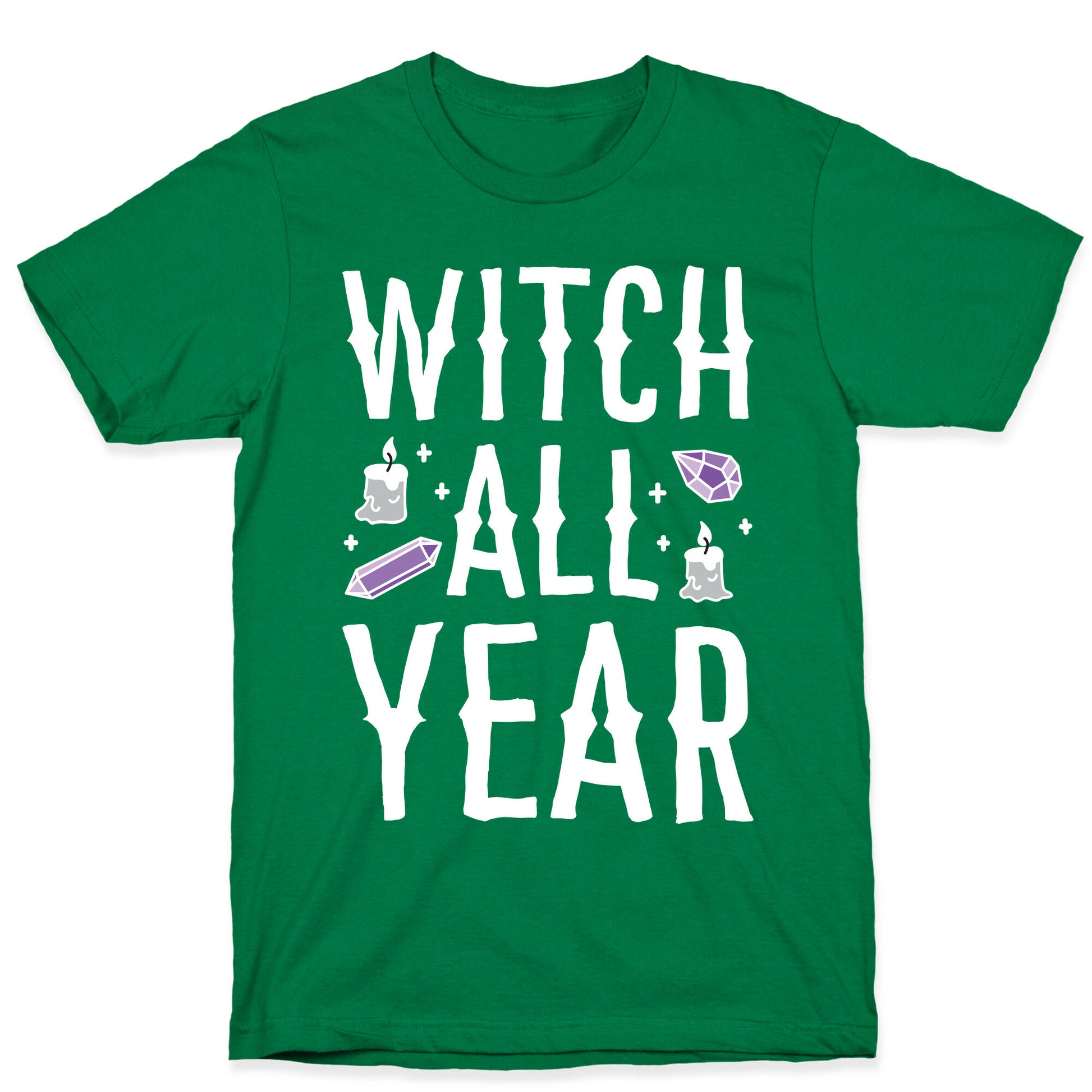 Witch All Year T-Shirt