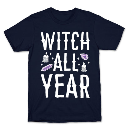 Witch All Year T-Shirt