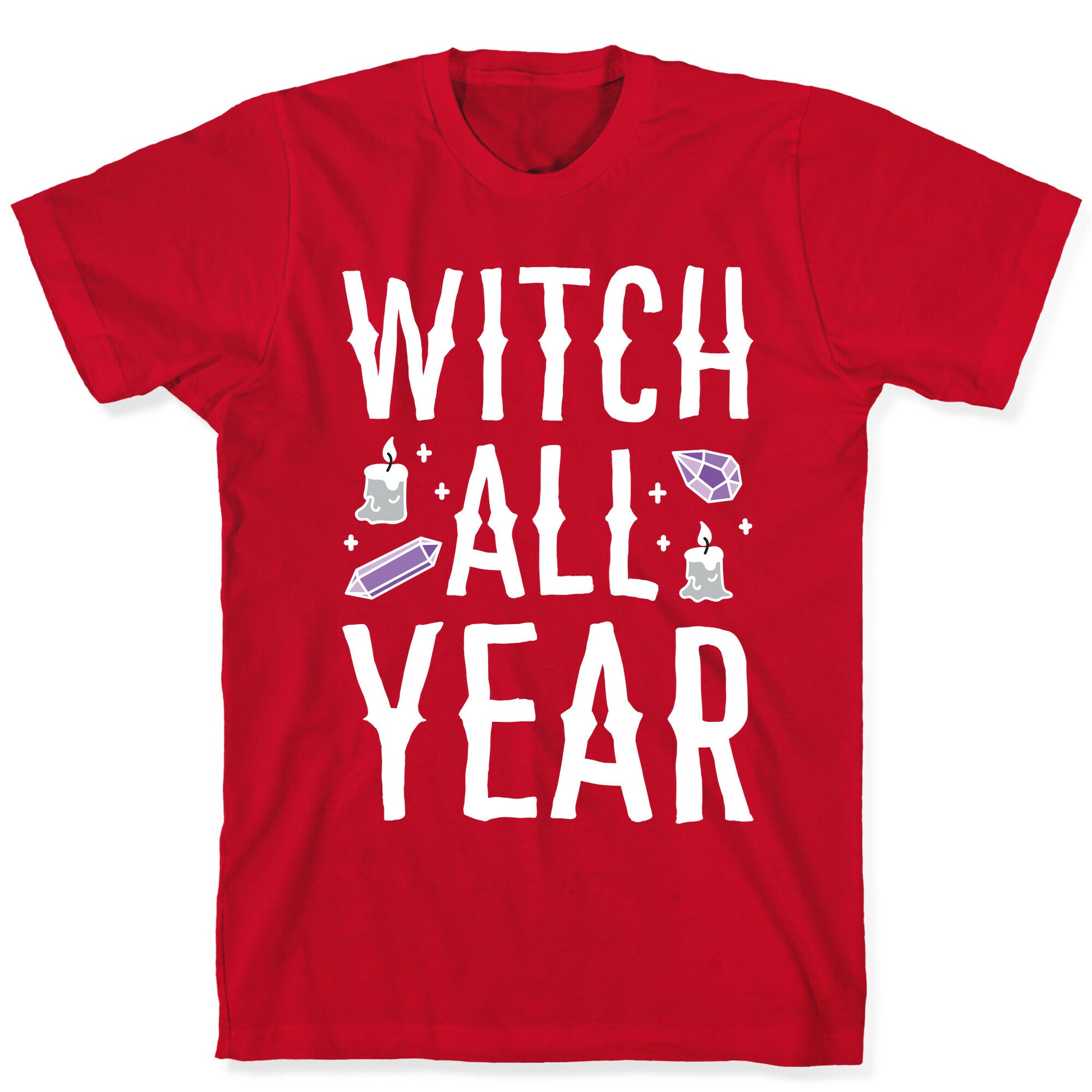 Witch All Year T-Shirt