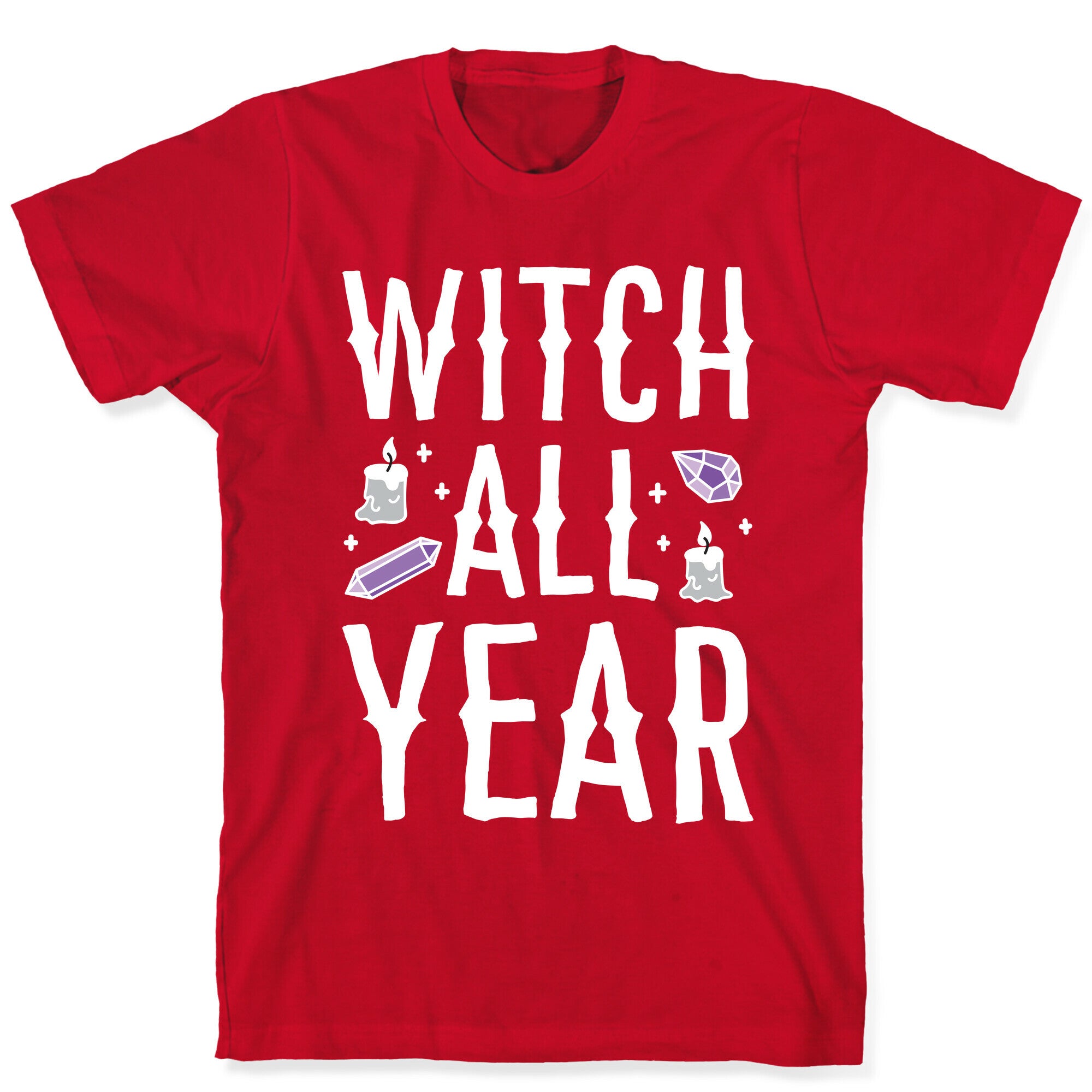 Witch All Year T-Shirt