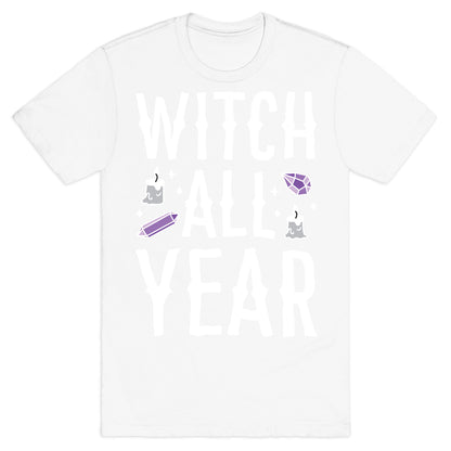 Witch All Year T-Shirt