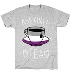 Asexuali-TEA T-Shirt