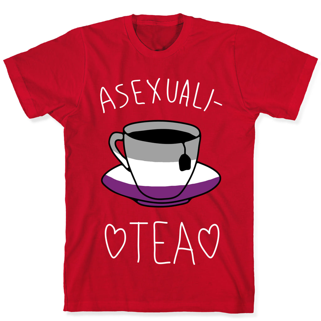 Asexuali-TEA T-Shirt