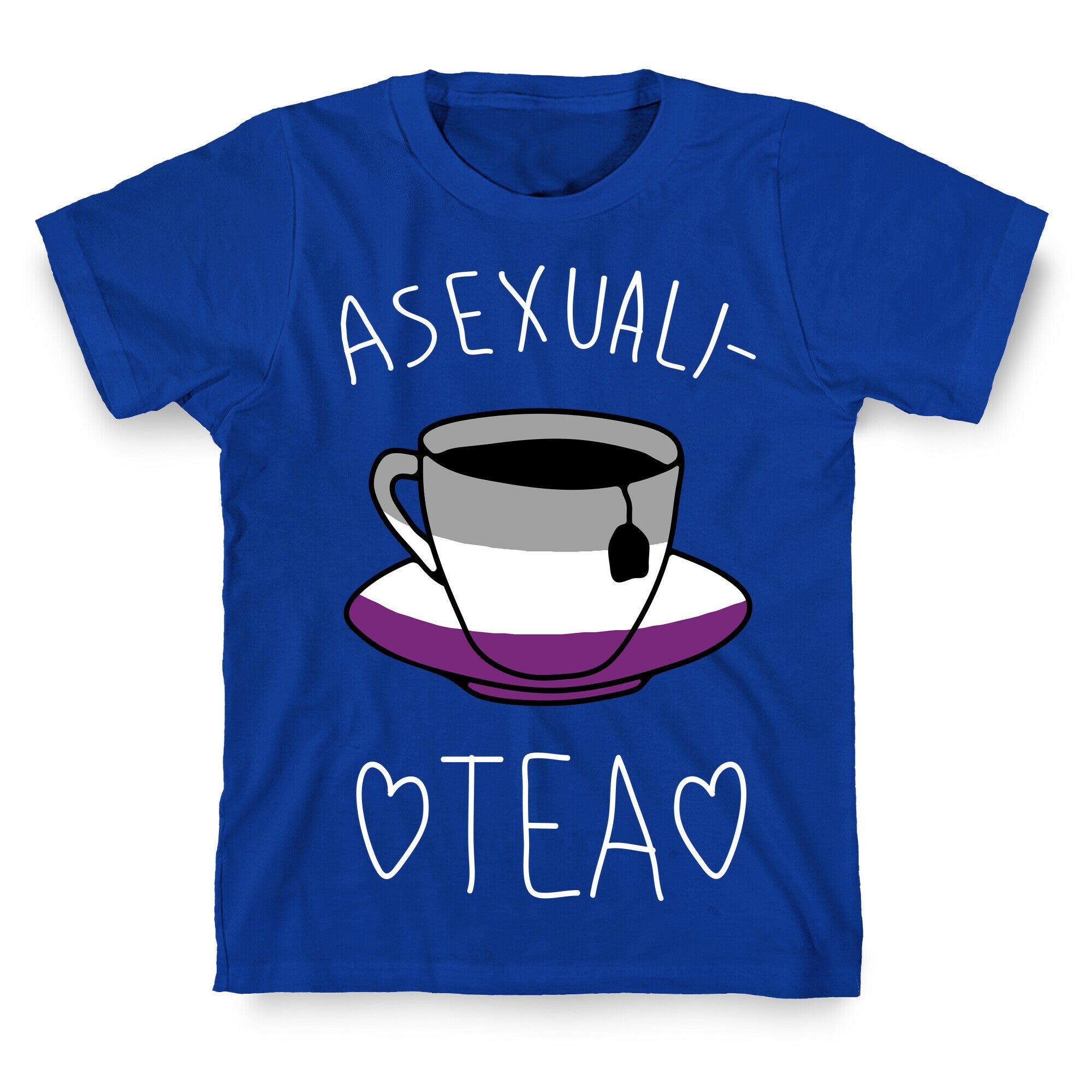 Asexuali-TEA T-Shirt