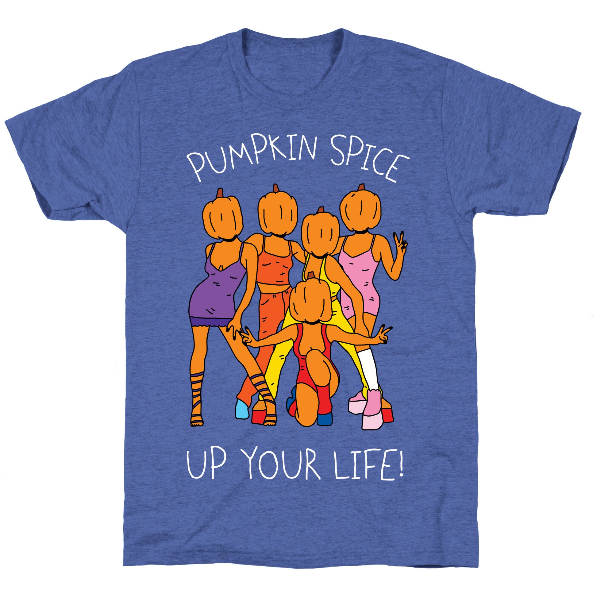 Pumpkin Spice Up Your Life Unisex Triblend Tee