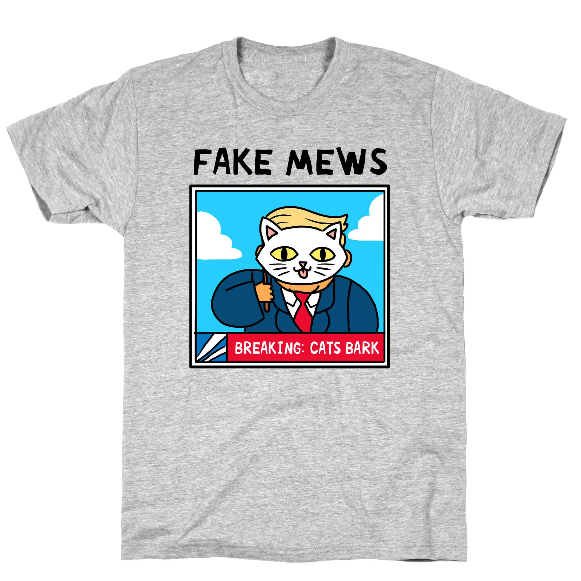 Fake Mews T-Shirt