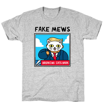 Fake Mews T-Shirt