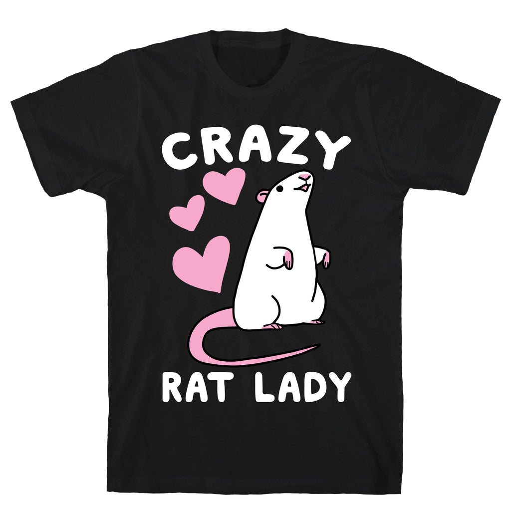 Crazy Rat Lady T-Shirt