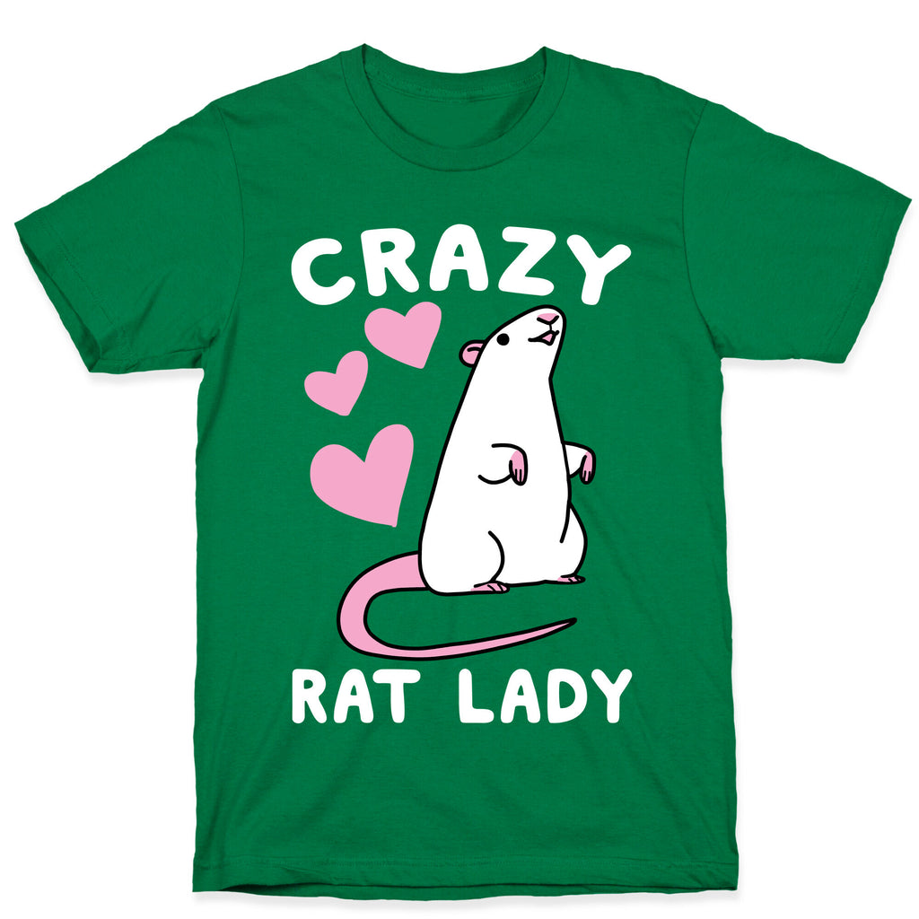Crazy Rat Lady T-Shirt