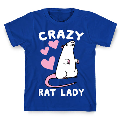 Crazy Rat Lady T-Shirt