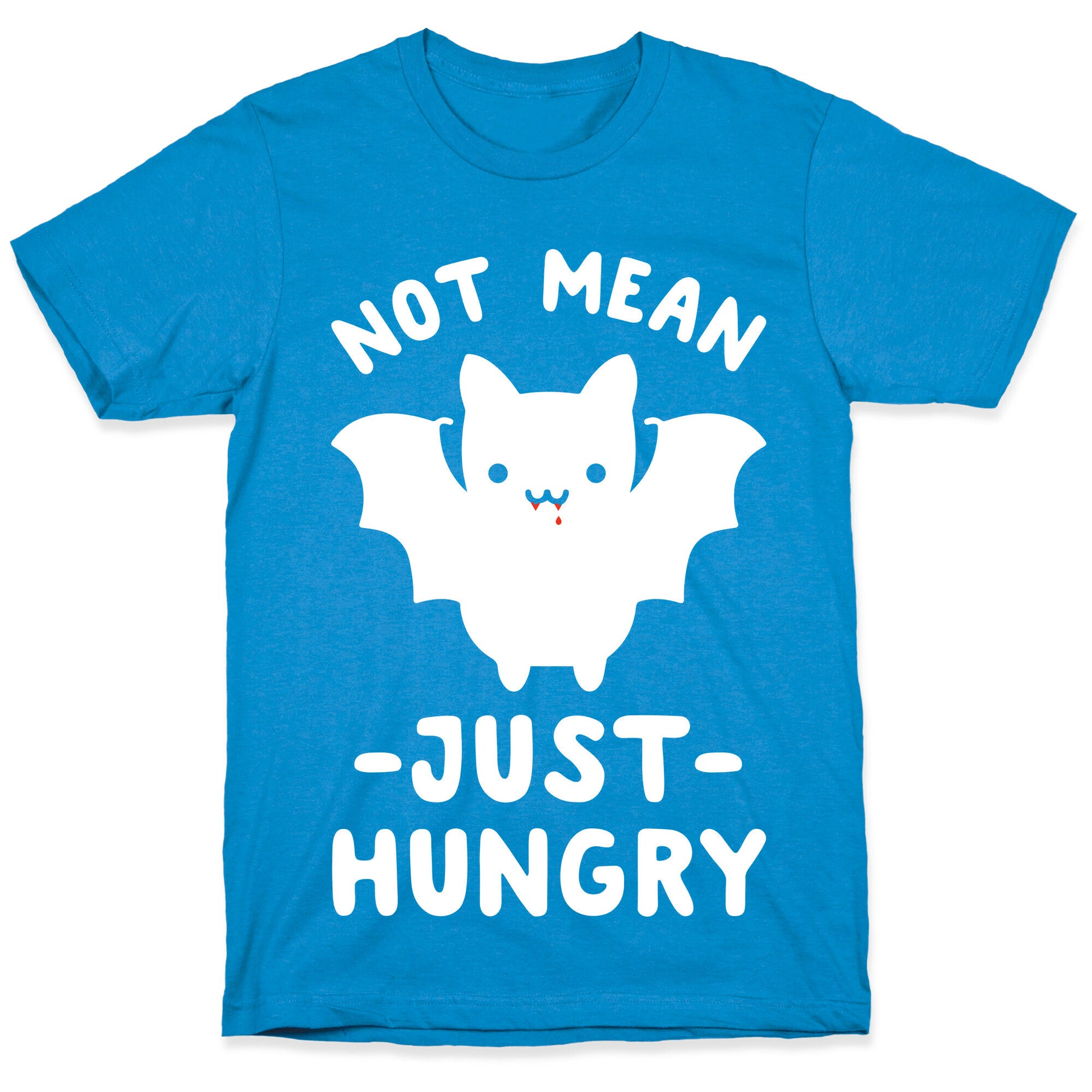 Not Mean Just Hungry Bat T-Shirt