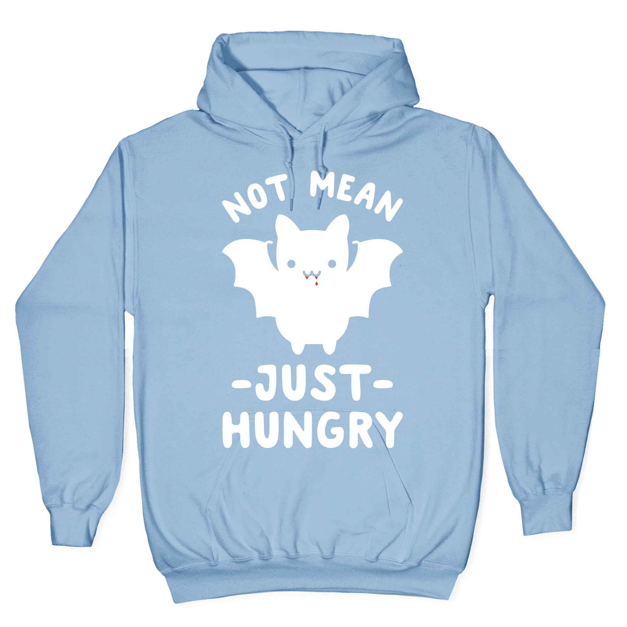 Not Mean Just Hungry Bat Hoodie