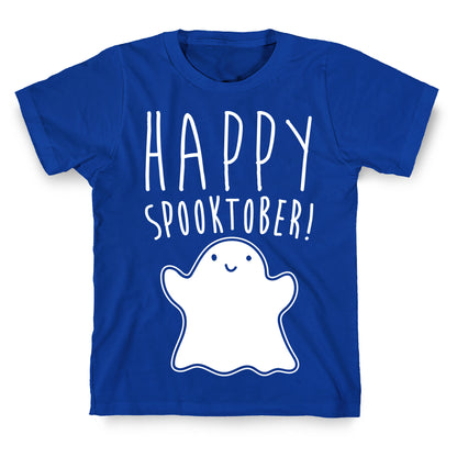 Happy Spooktober Halloween Parody White Print T-Shirt
