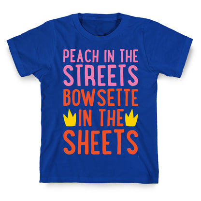 Peach In The Streets Bowsette In The Sheets Parody White Print T-Shirt