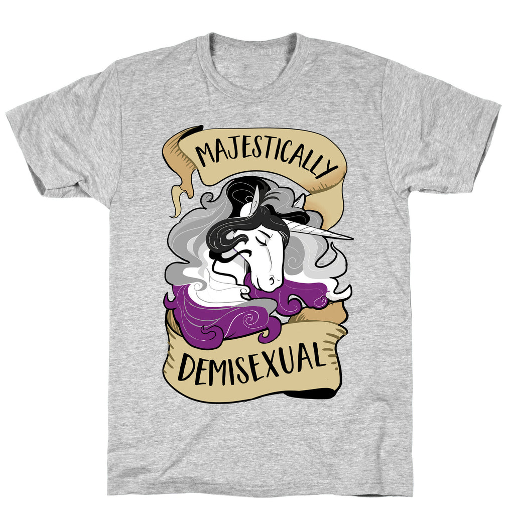 Majestically Demisexual T-Shirt