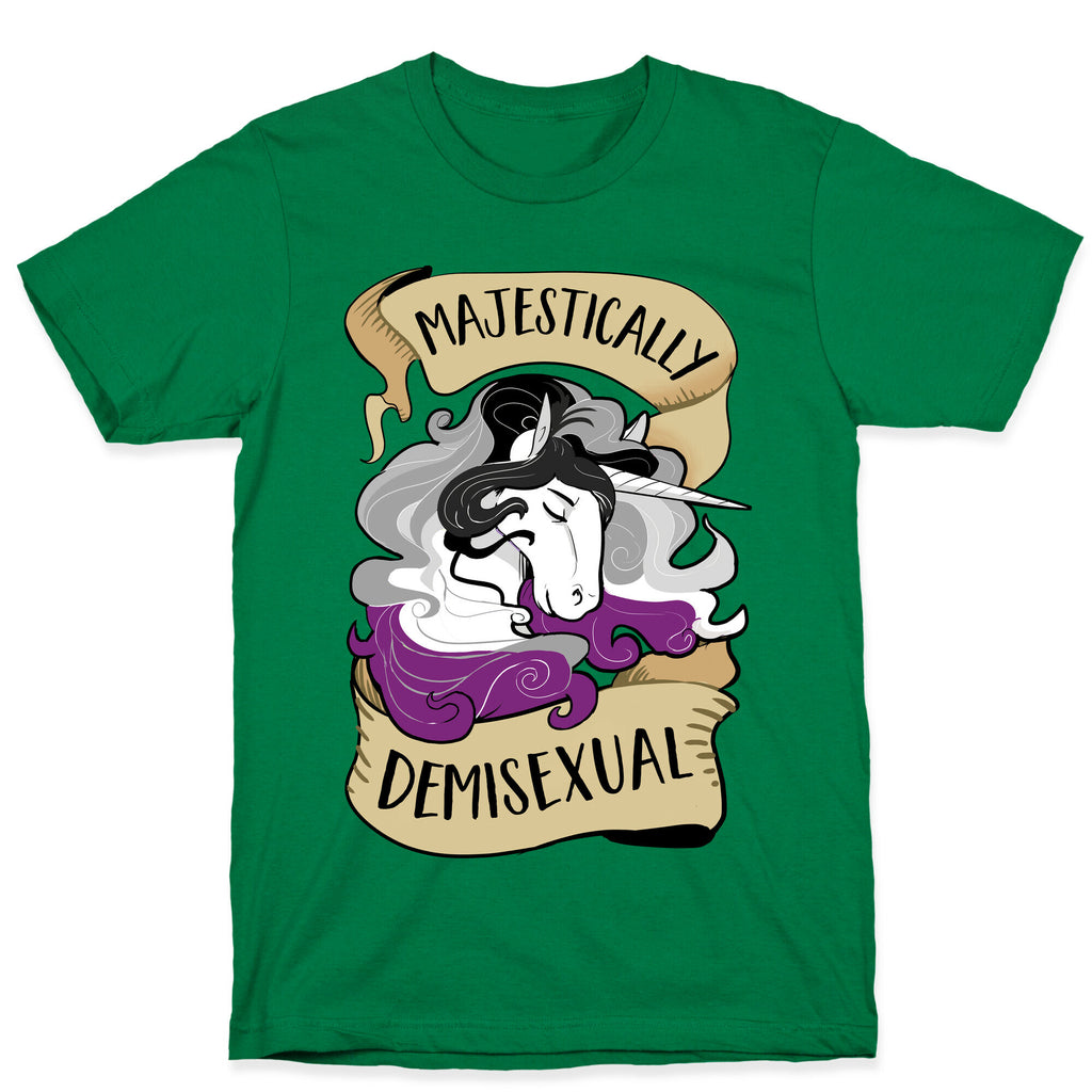 Majestically Demisexual T-Shirt