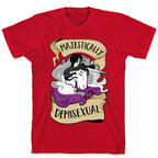 Majestically Demisexual T-Shirt