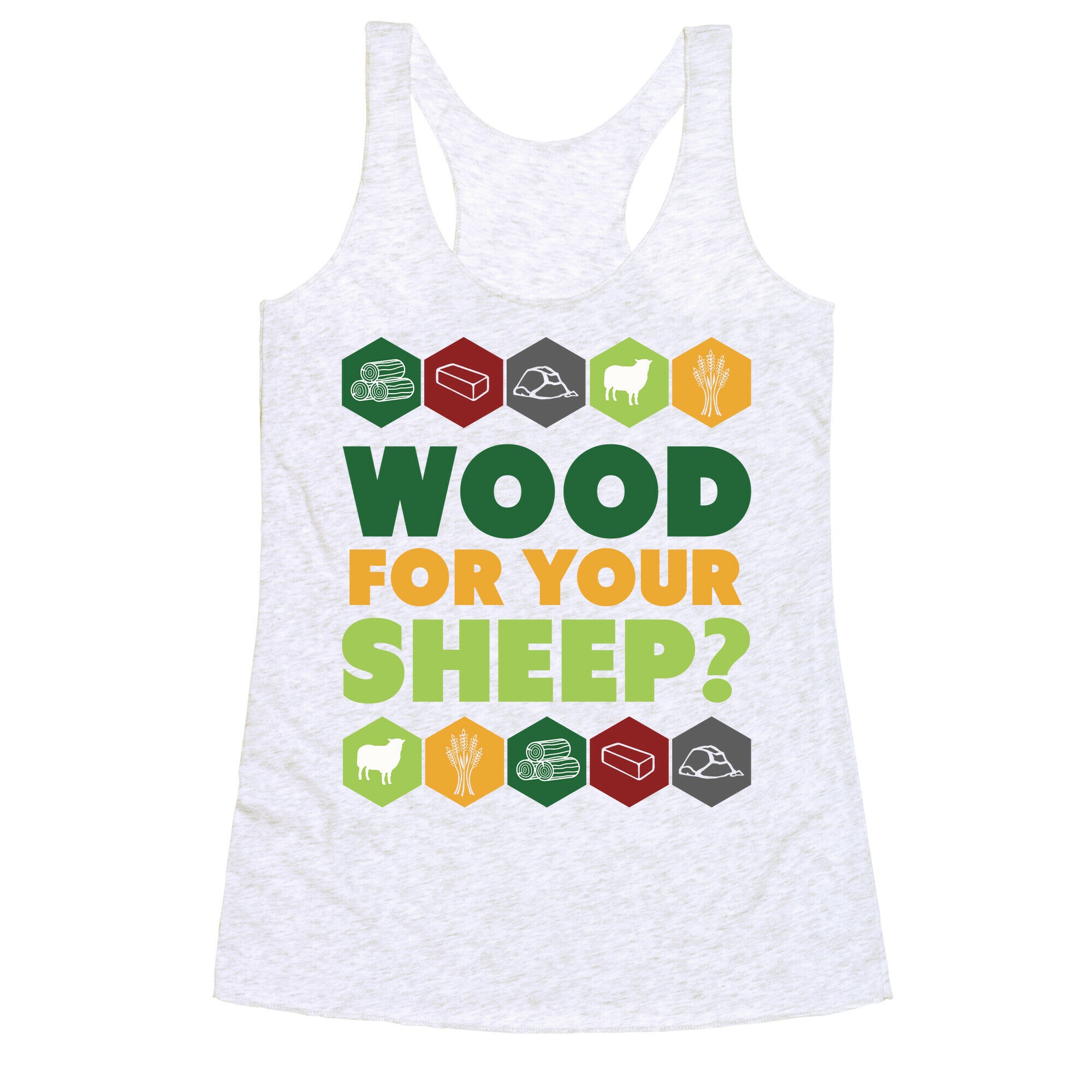 Wood For Your Sheep? Racerback Tank