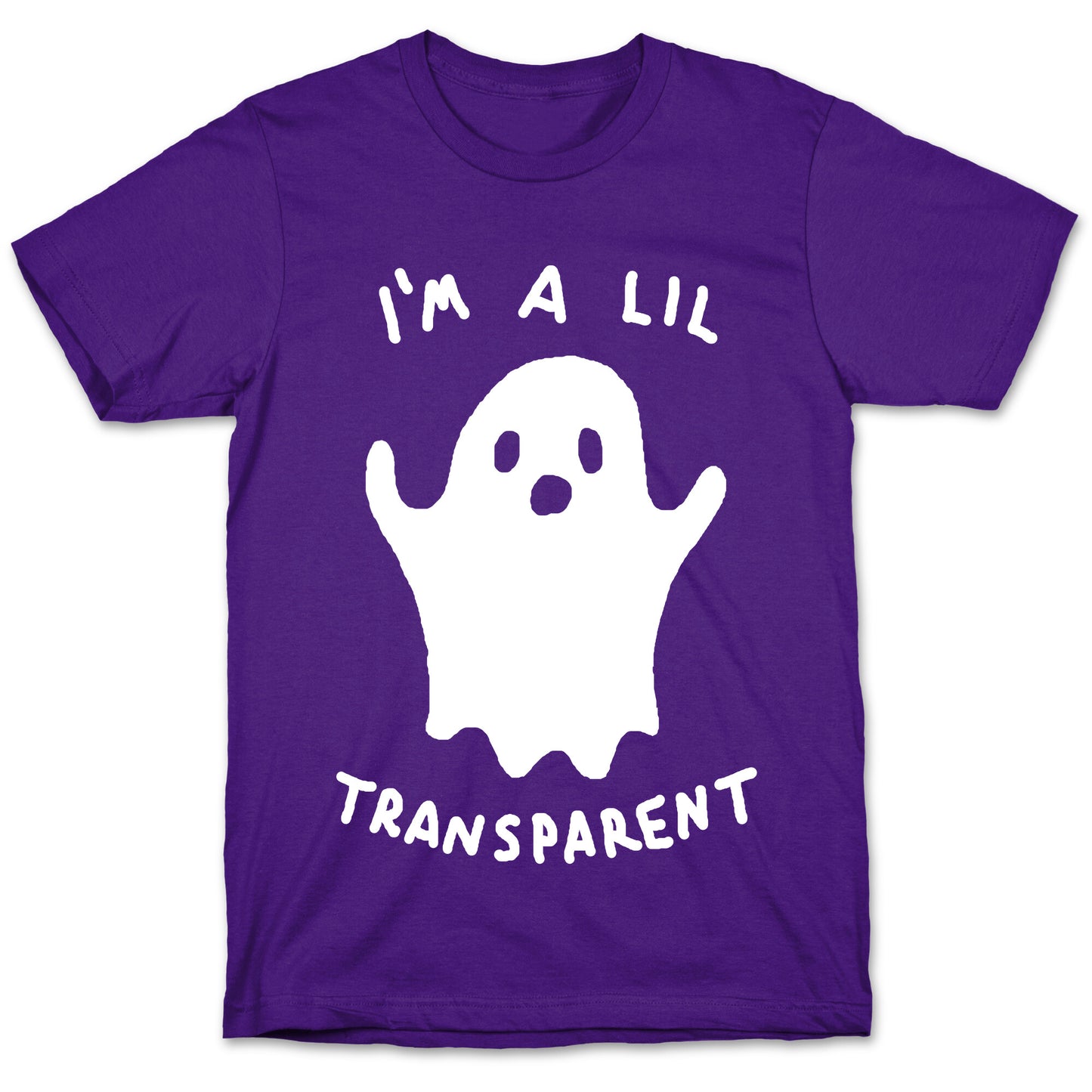 I'm A Lil Transparent Ghost T-Shirt