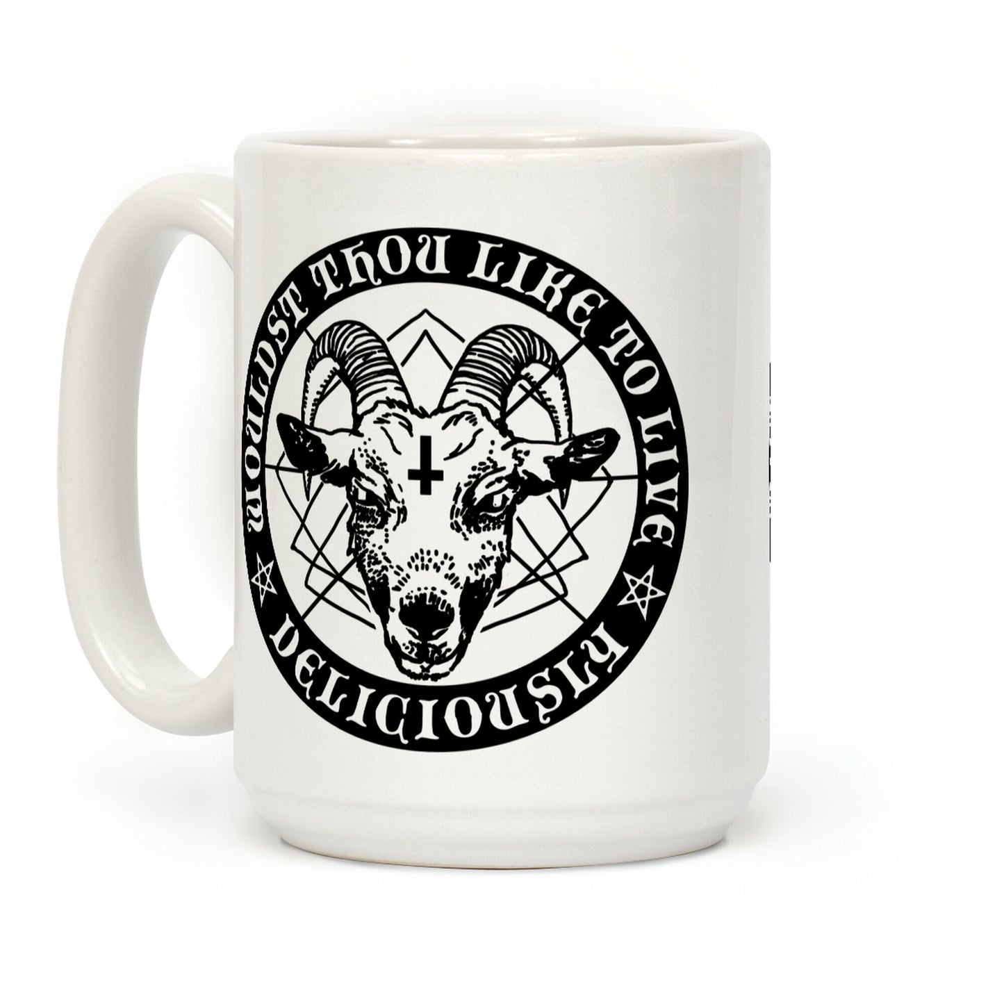 Black Philip: Wouldst Thou Like To Live Deliciously Coffee Mug