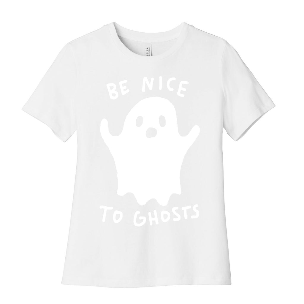 Be Nice To Ghosts Women's Cotton Tee