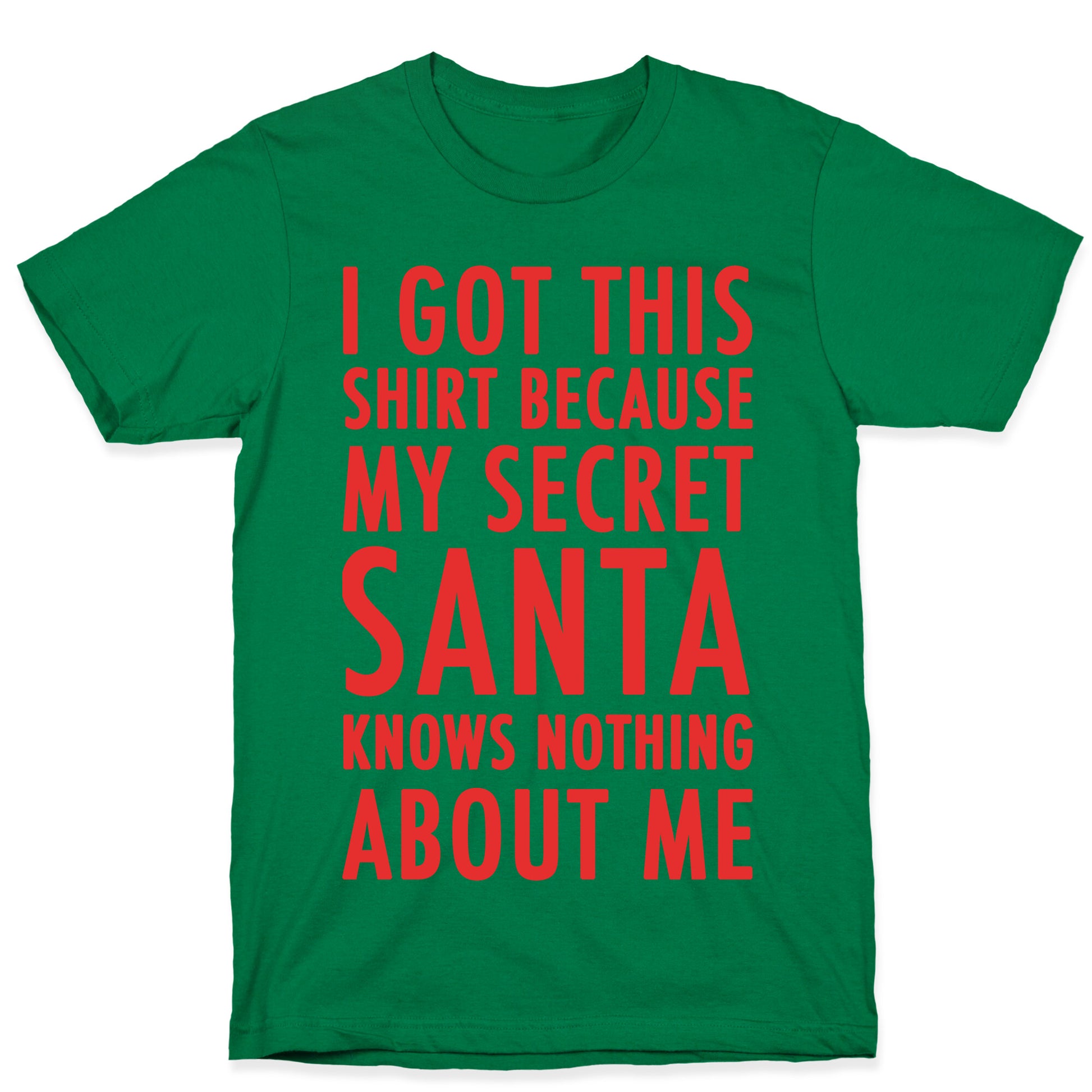 Secret Santa Shirt T-Shirt