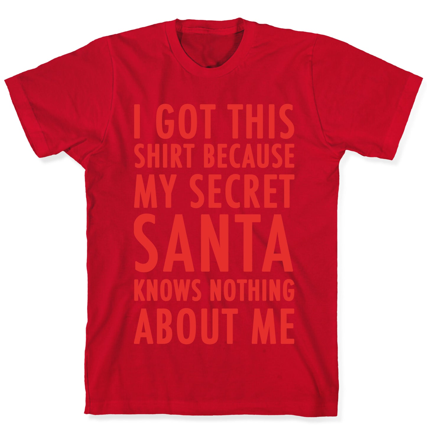 Secret Santa Shirt T-Shirt