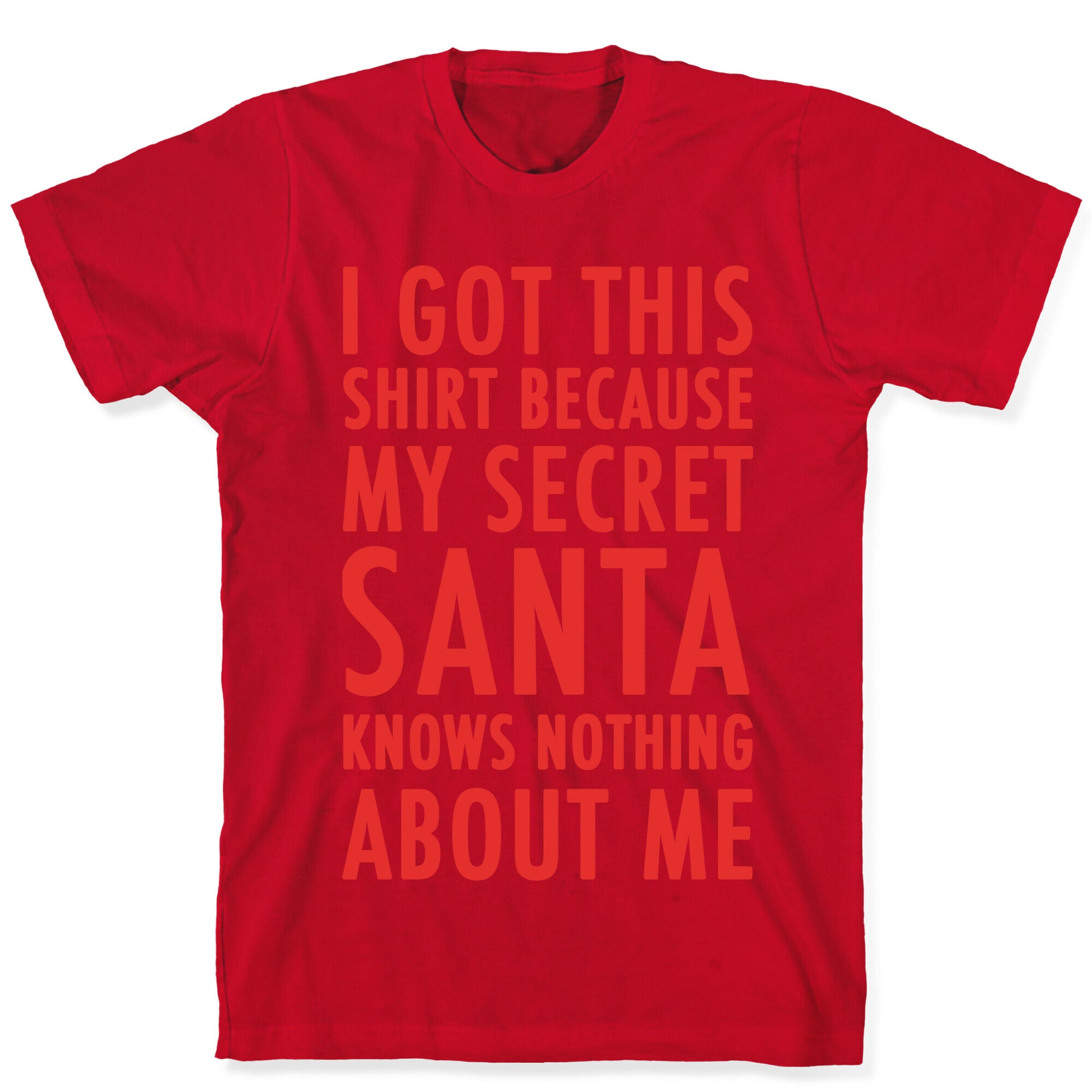 Secret Santa Shirt T-Shirt