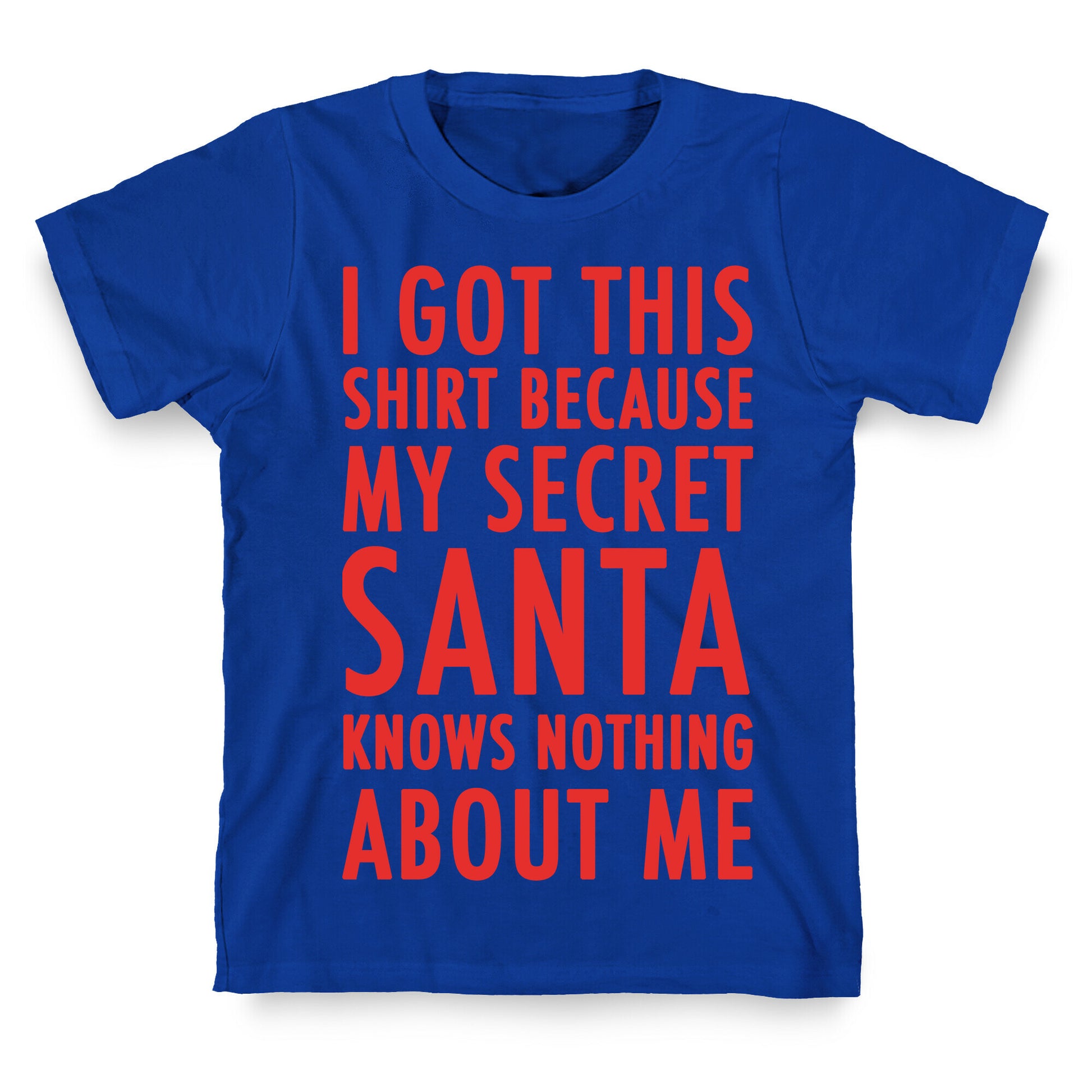 Secret Santa Shirt T-Shirt