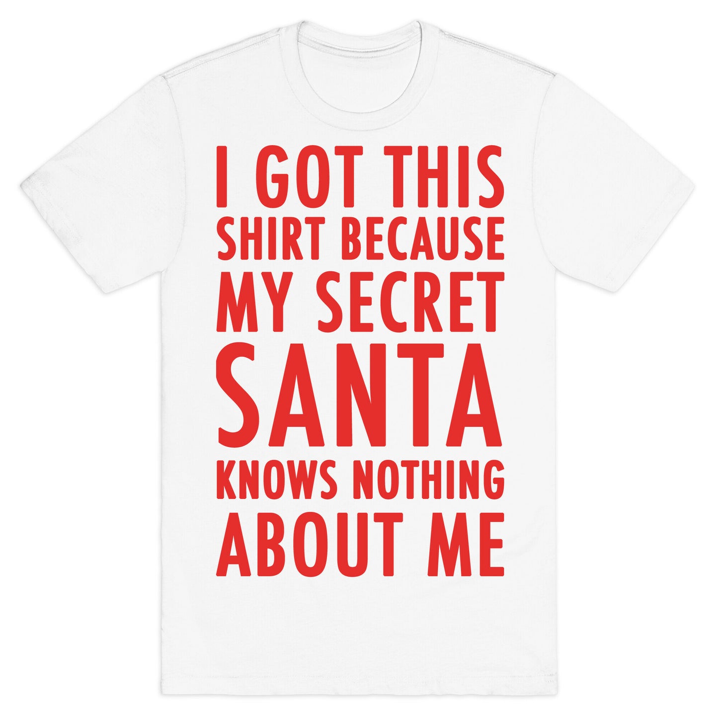 Secret Santa Shirt T-Shirt