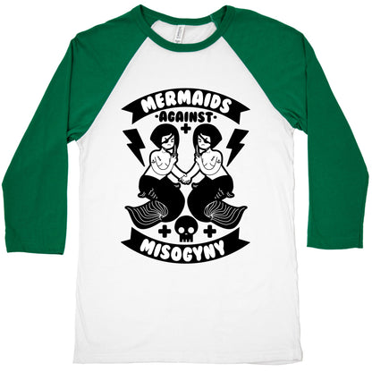Mermaids Against Misogyny Baseball Tee