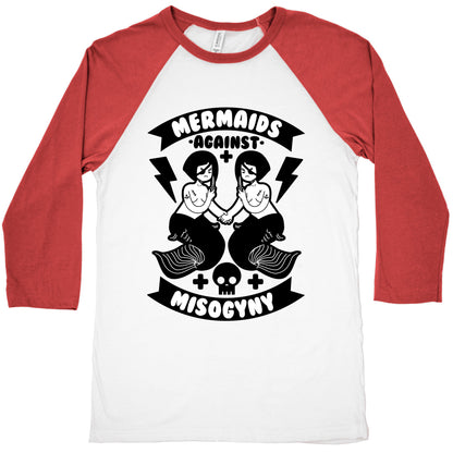 Mermaids Against Misogyny Baseball Tee