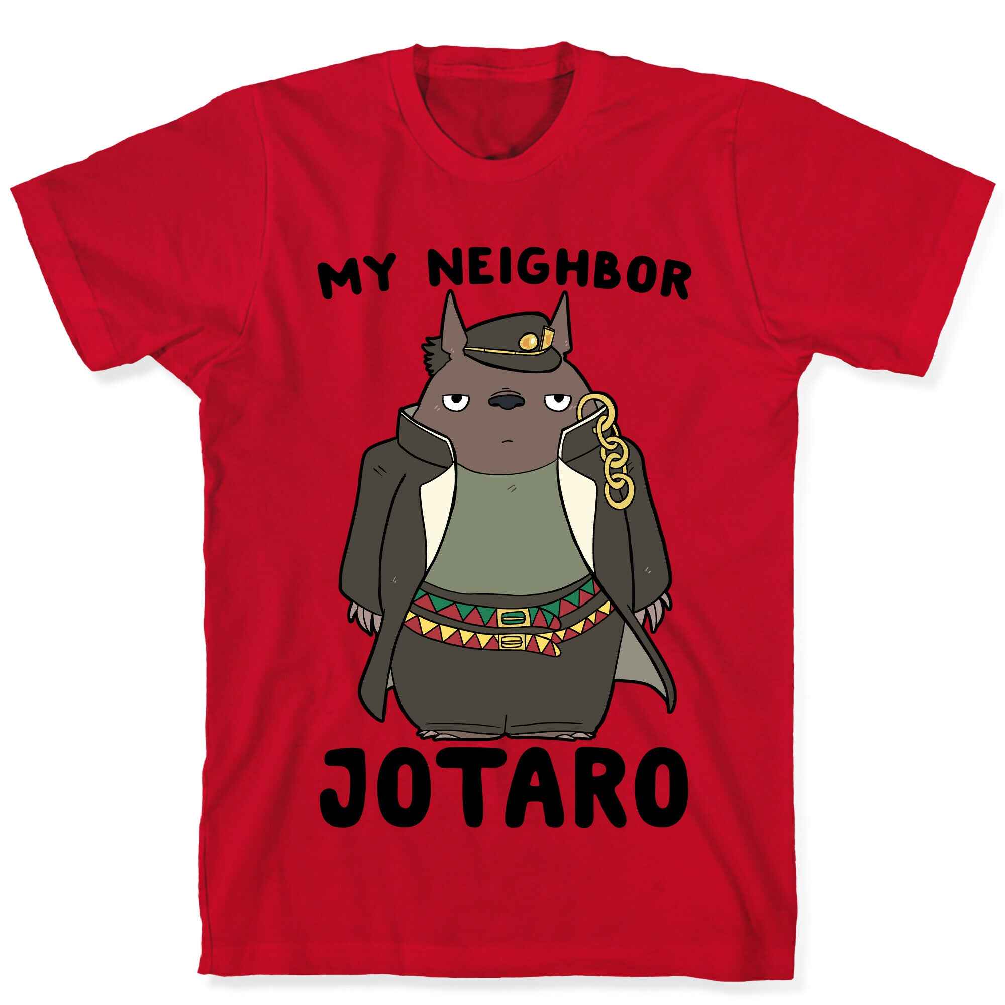 My Neighbor Jotaro T-Shirt