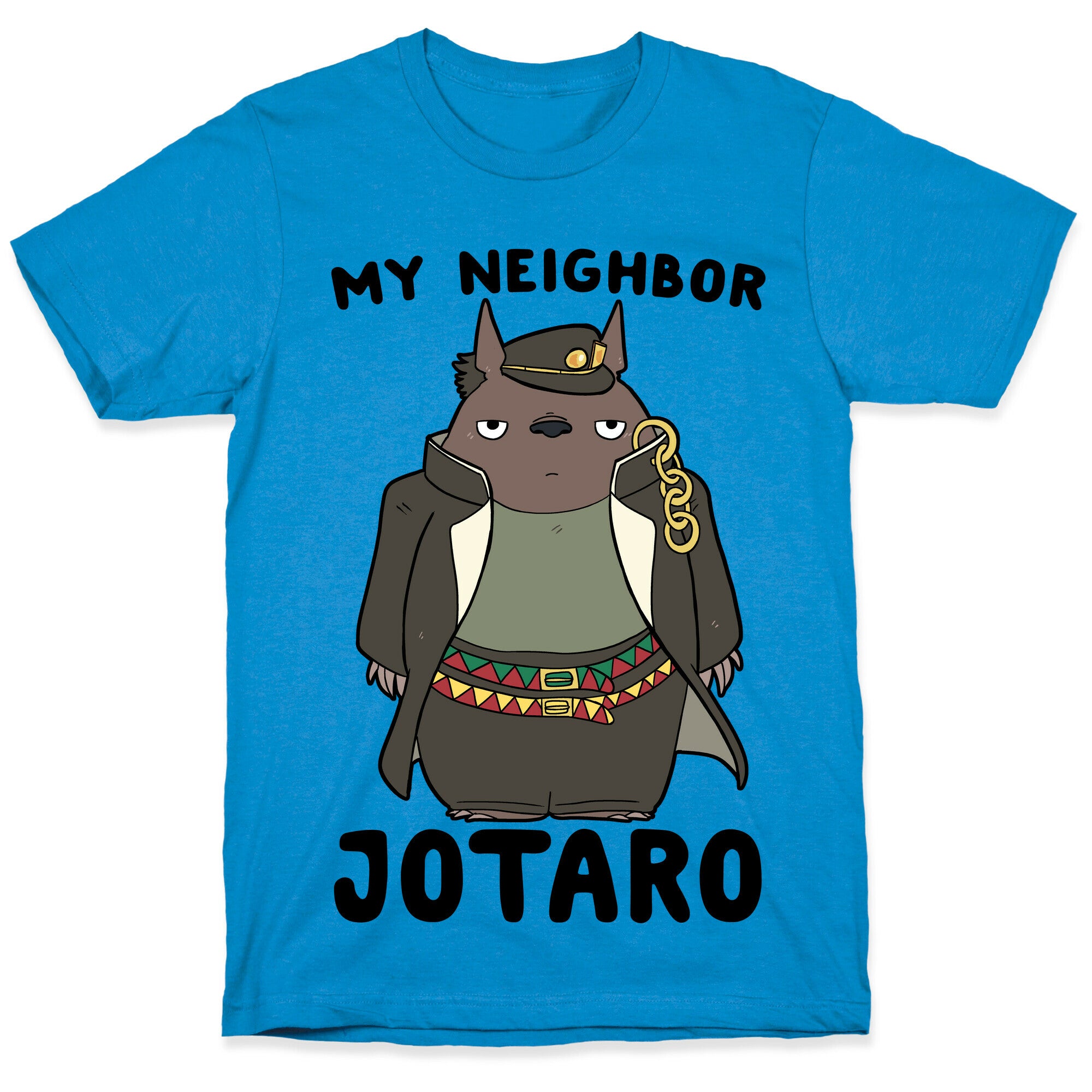My Neighbor Jotaro T-Shirt