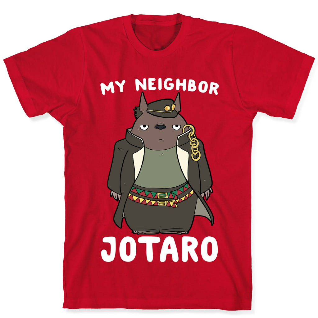 My Neighbor Jotaro T-Shirt