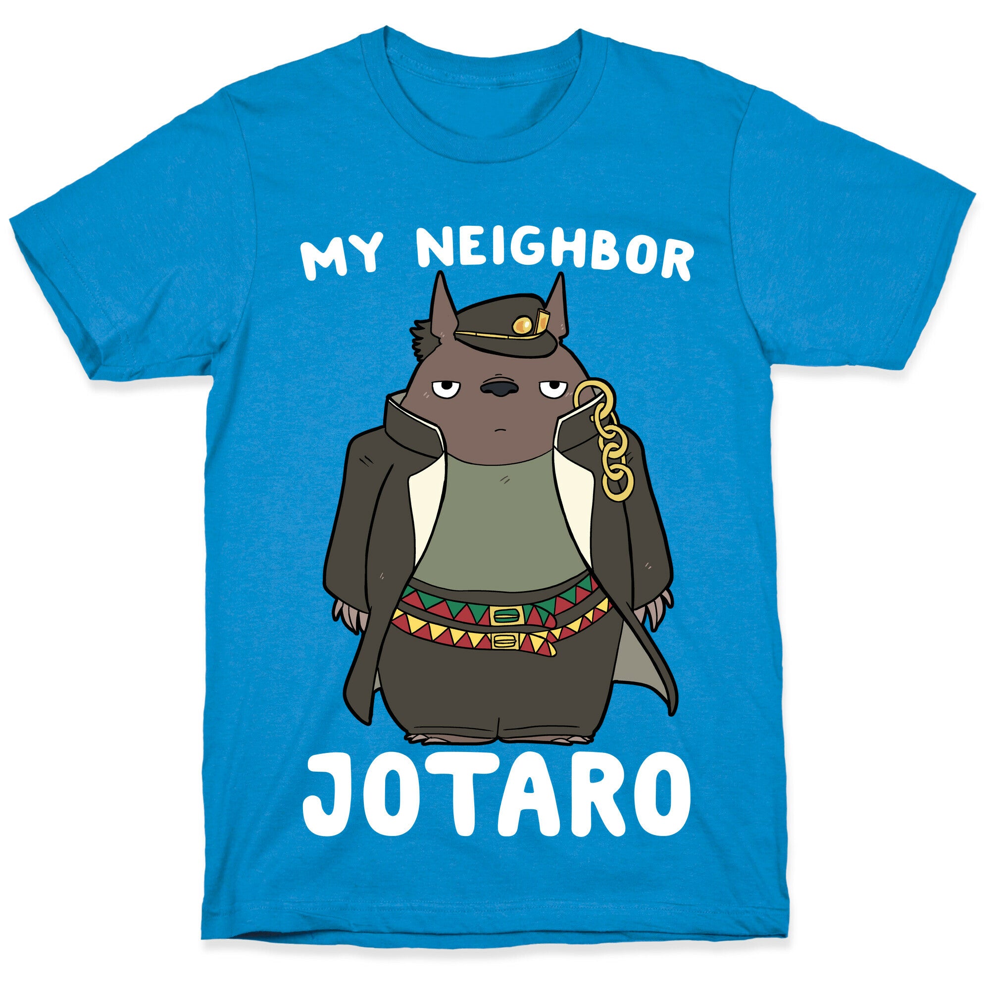 My Neighbor Jotaro T-Shirt