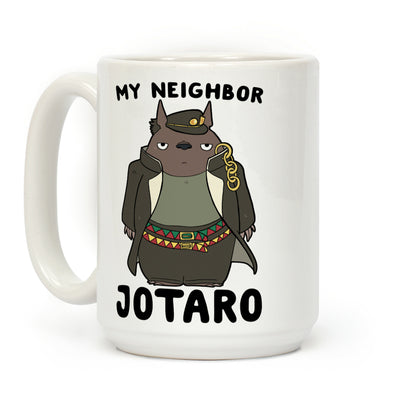 My Neighbor Jotaro Coffee Mug