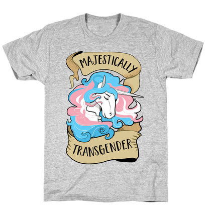 Majestically Transgender T-Shirt