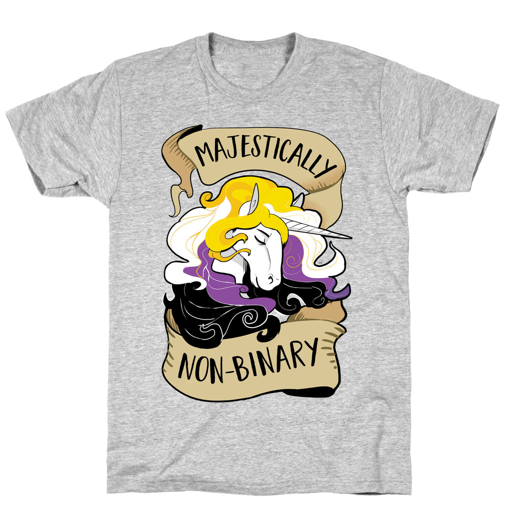 Majestically non-binary T-Shirt