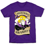 Majestically non-binary T-Shirt