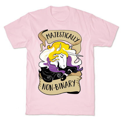 Majestically non-binary T-Shirt