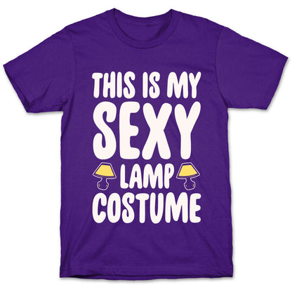 This Is My Sexy Lamp Costume Pairs Shirt White Print T-Shirt