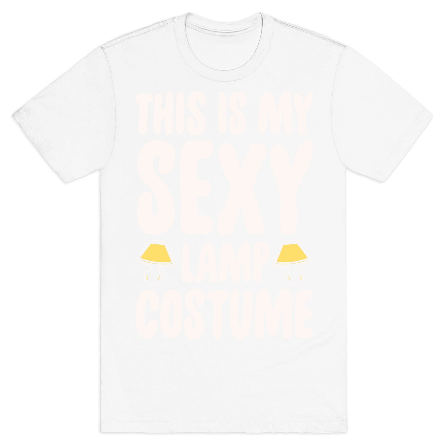 This Is My Sexy Lamp Costume Pairs Shirt White Print T-Shirt