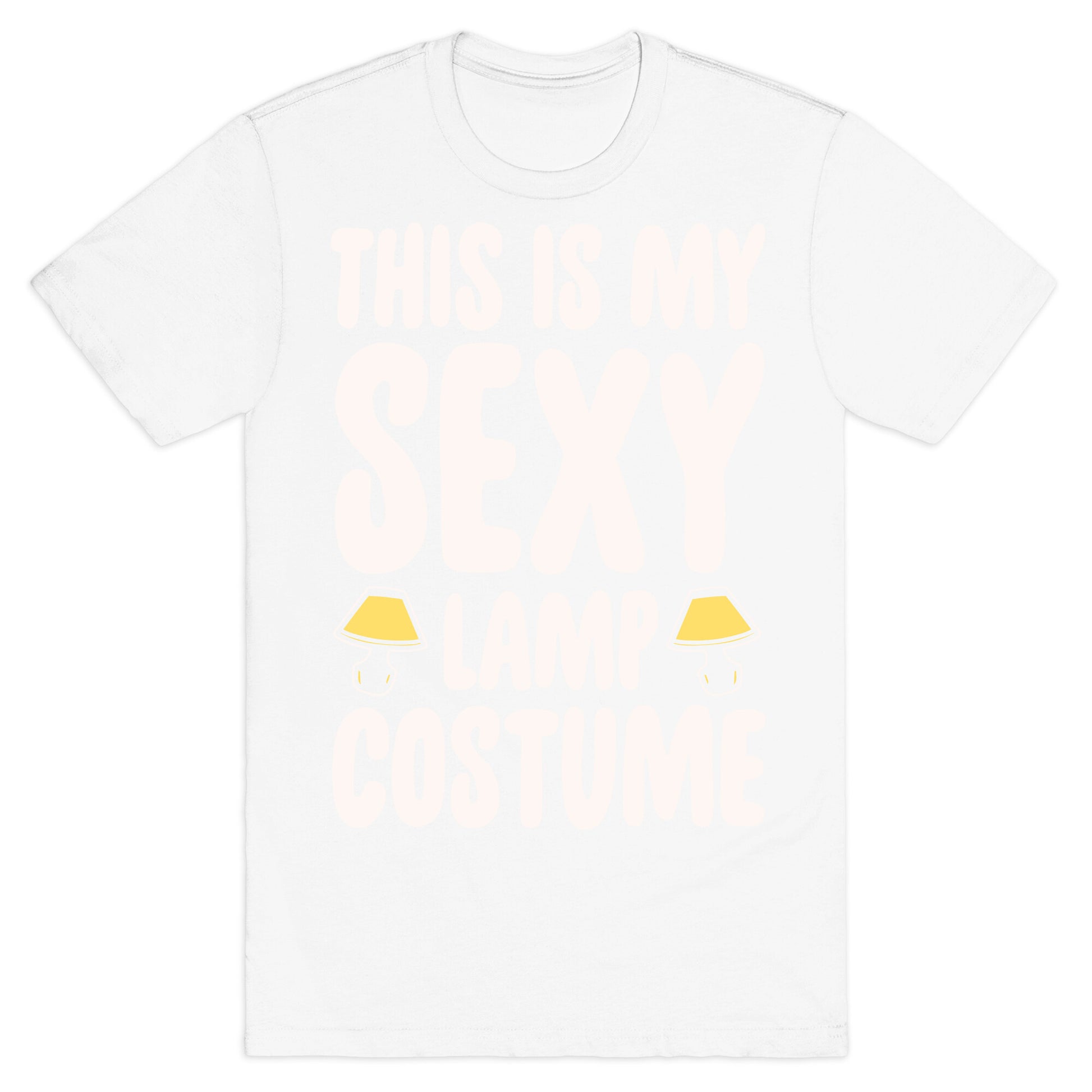 This Is My Sexy Lamp Costume Pairs Shirt White Print T-Shirt
