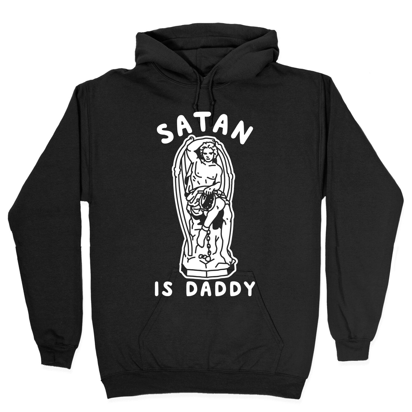 Satan is Daddy Hoodie